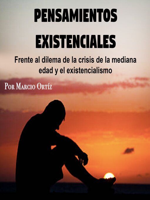 Title details for Pensamientos existenciales by Marcio Ortíz - Available